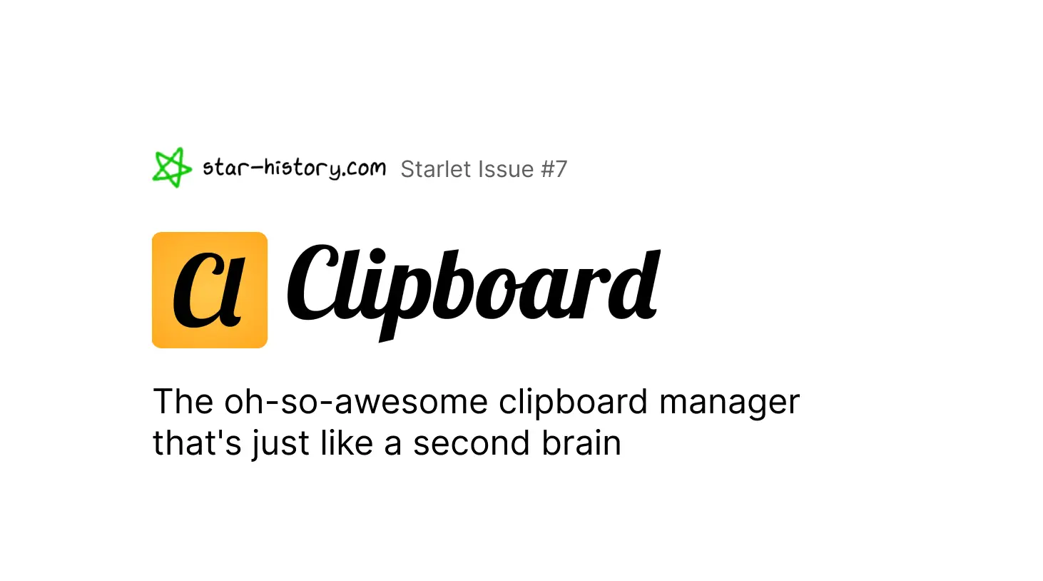 Starlet #7 Clipboard – Remember Anything, Anytime, Anywhere at Breakneck Speed