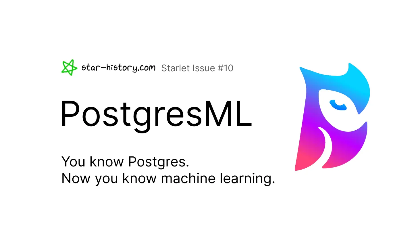 Starlet #10 PostgresML: The GPU-powered AI application database